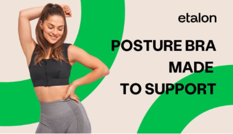 Posture Bra Etalon